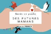 Guide de poche des futures mamans - Audrey Loubens